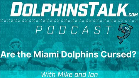 Is There Hope for the Miami Dolphins to Escape the Curse?